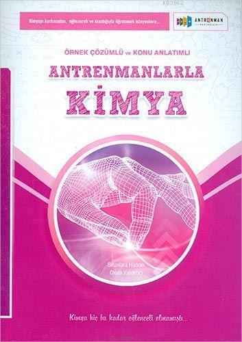 Antrenman Yayınları Antrenmanlarla Kimya Çözümlü ve Konu Anlatımlı Ant