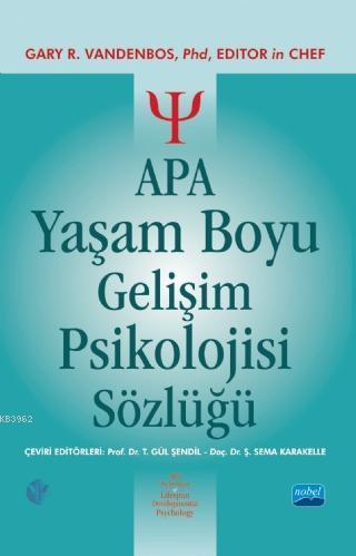 Apa Yaşam Boyu Gelişim Psikolojisi Sözlüğü