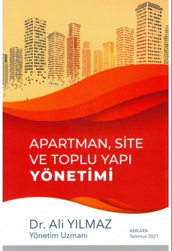 Apartman, Site ve Toplu Yapı Yönetimi