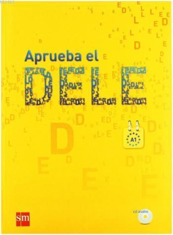 Aprueba el DELE A1 +CD