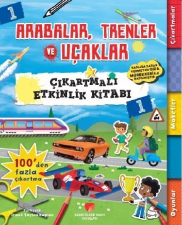 Arabalar, Trenler ve Uçaklar Çıkartmalı Etkinlik Kitabı 1