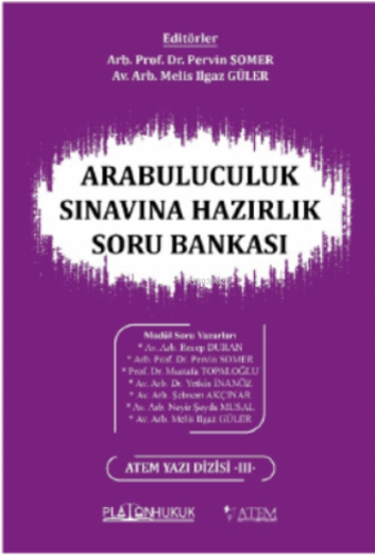 Arabuluculuk Sınavına Hazırlık Soru Bankası