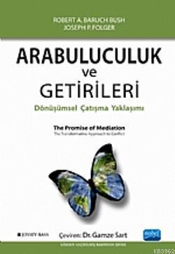 Arabuluculuk ve Getirileri