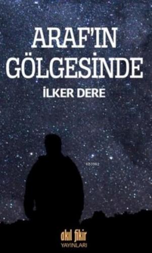 Arafı'ın Gölgesinde