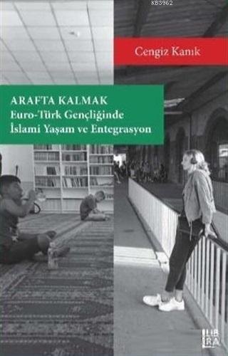 Arafta Kalmak