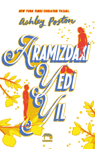 Aramızdaki Yedi Yıl