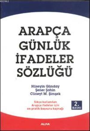 Arapça Günlük İfadeler Sözlüğü