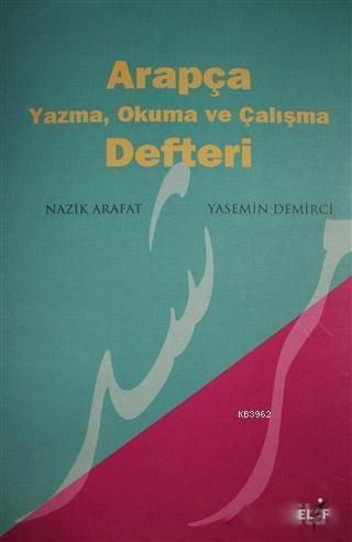 Arapça Yazma, Okuma ve Çalışma Defteri