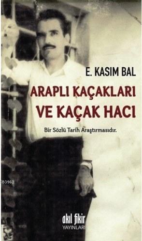 Araplı Kaçakları ve Kaçak Hacı