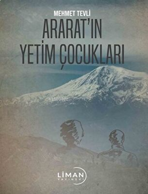 Ararat’ın Yetim Çocukları