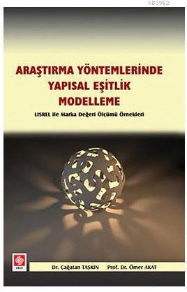 Araştırma Yöntemlerinde Yapısal Eşitlik- Modelleme