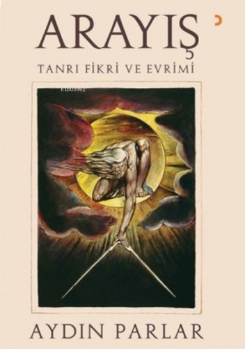 Arayış Tanrı Fikri ve Evrimi