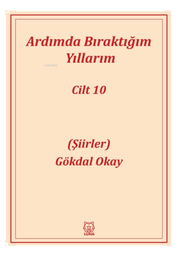 Ardımda Bıraktığım Yıllarım 10