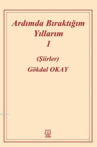 Ardımda Bıraktığım Yıllarım 1