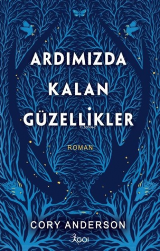 Ardımızda Kalan Güzellikler