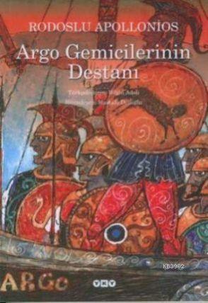 Argo Gemicilerinin Destanı