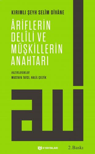 Âriflerin Delili ve Müşkillerin Anahtarı