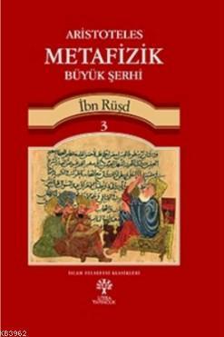 Aristoteles Metafizik Büyük Şerhi 3