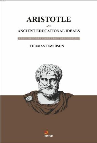 Aristotle And Ancient Educational Ideals