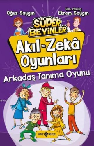 Arkadaş Tanıma Oyunu / Akıl Ve Zekâ Oyunları 3