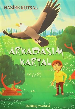 Arkadaşım Kartal