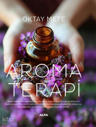 Aromaterapi (Ciltli)