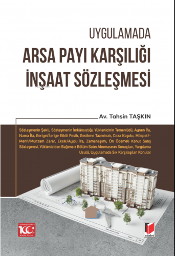 Arsa Payı Karşılığı İnşaat Sözleşmesi