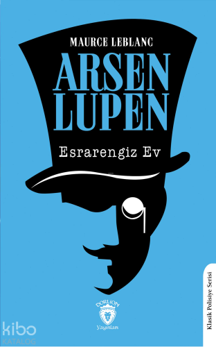 Arsen Lupen Esrarengiz Ev