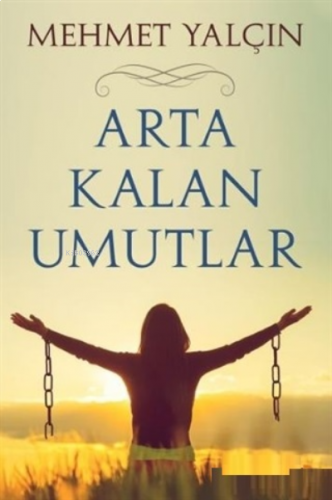 Arta Kalan Umutlar