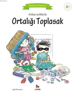 Arthur ve Mila ile Ortalığı Toplasak