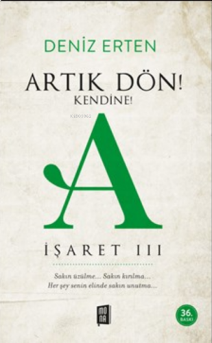 Artık Dön! Kendine!