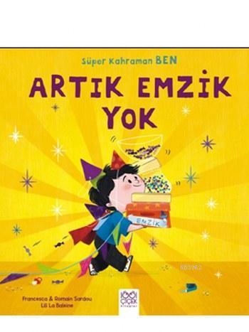 Artık Emzik Yok