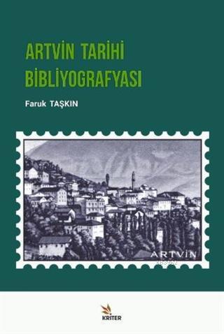 Artvin Tarihi Bibliyografyası