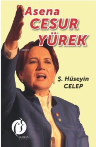 Asena Cesur Yürek