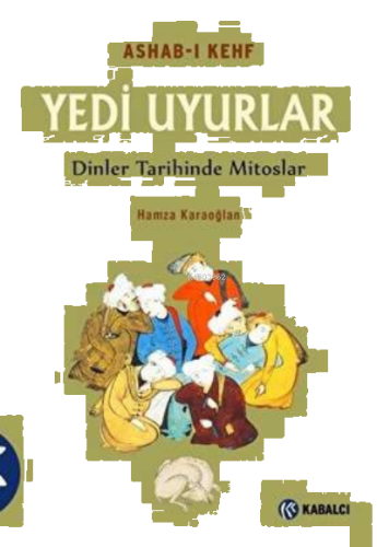 Ashab-ı Kefh Yedi Uyurlar