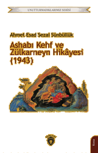 Ashabı Kehf ve Zülkarneyn Hikâyesi (1943)