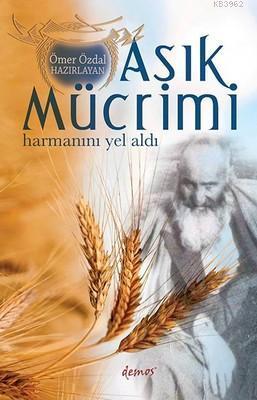 Aşık Mücrimi-Harmanımı Yel Aldı