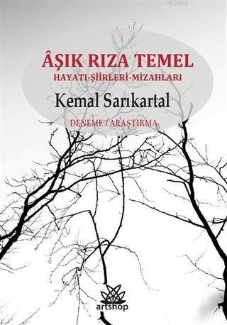 Aşık Rıza Temel Hayatı-Şiirleri-Mizahları