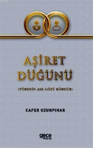 Aşiret Düğünü