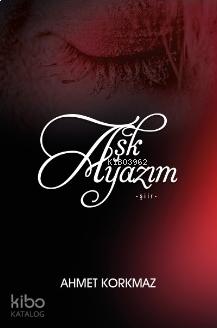 Aşk Ayazım Şiir