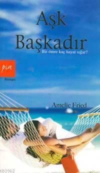 Aşk Başkadır