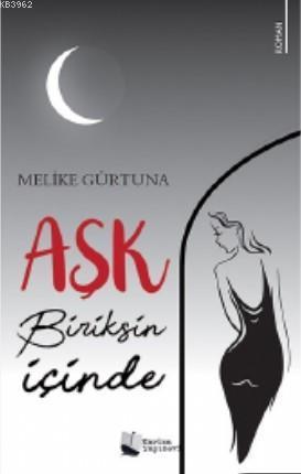 Aşk Biriksin İçinde