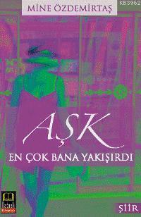 Aşk En Çok Bana Yakışırdı