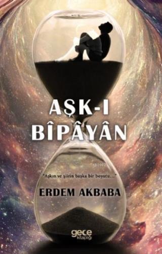 Aşk-ı Bîpâyân