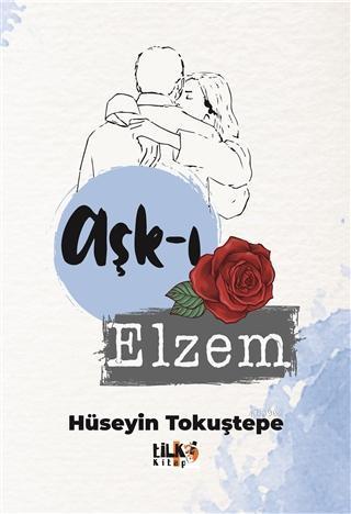 Aşk-ı Elzem