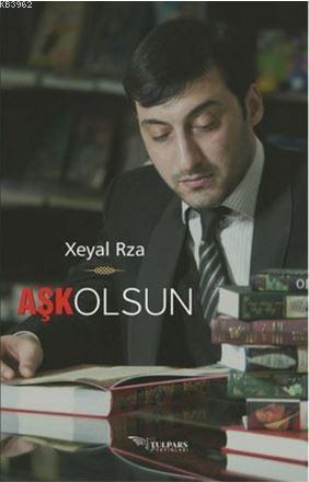 Aşk Olsun