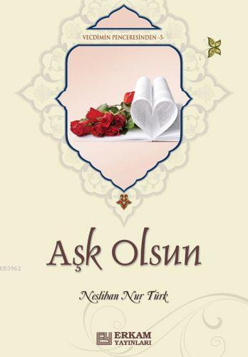 Aşk Olsun