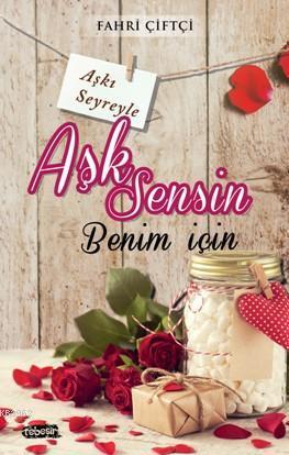 Aşk Sensin Benim İçin