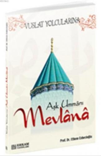 Aşk Ummanı Mevlana