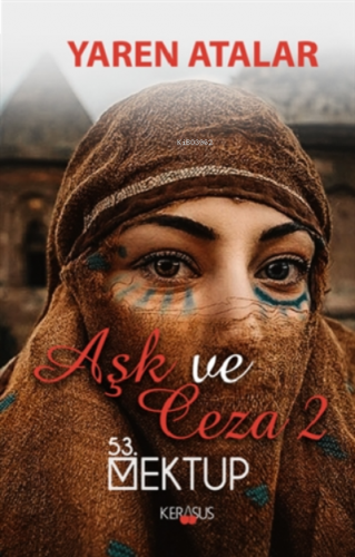 Aşk ve Ceza 2 53. Mektup